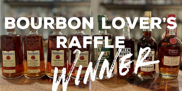 Bourbon Lovers Raffle Winner