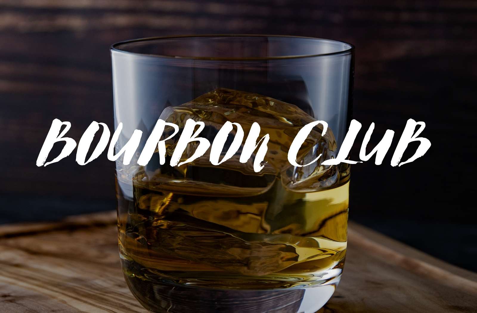 Bourbon Club