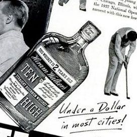 Ten High Bourbon Ad Circa 1937