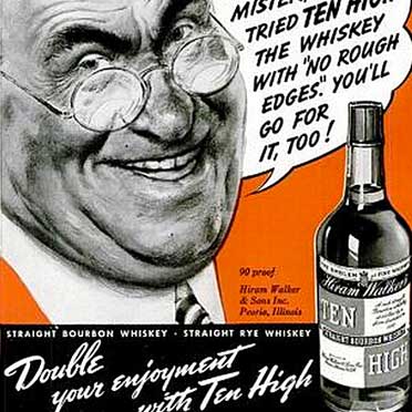 Ten High Bourbon Ad Circa 1940