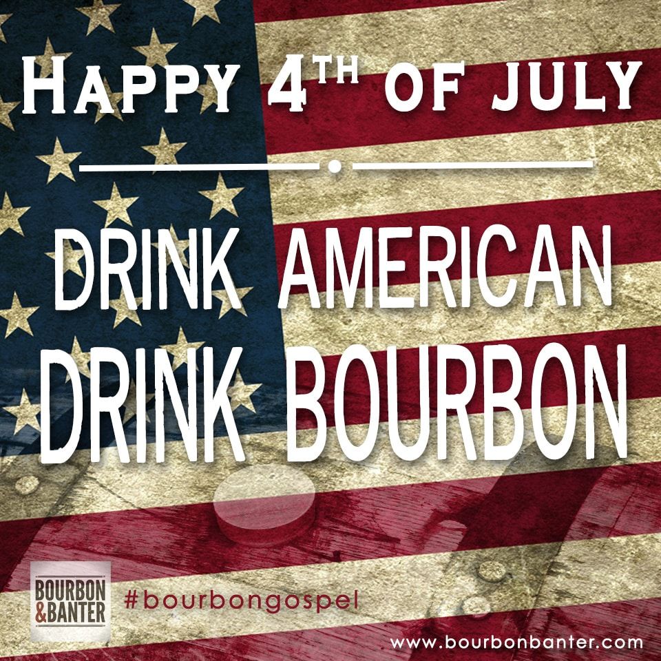 Drink American. Drink Bourbon.