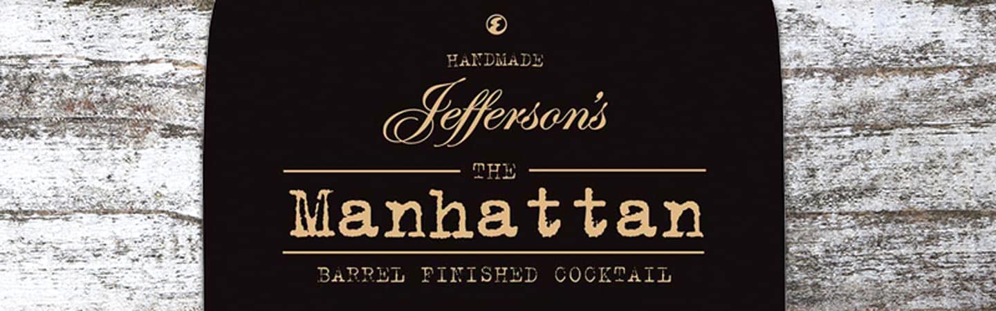 Jefferson's The Manhattan Barrel Finished Cocktail Header