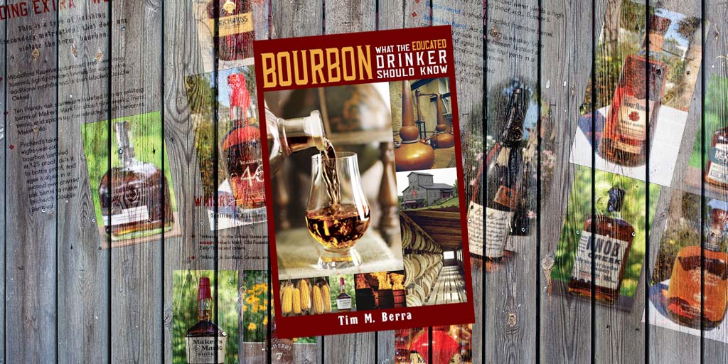 Bourbon: What the Educated Drinker Should Know Review Header