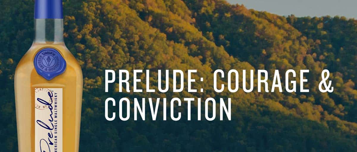 Prelude: Courage & Conviction Whisky Review Header