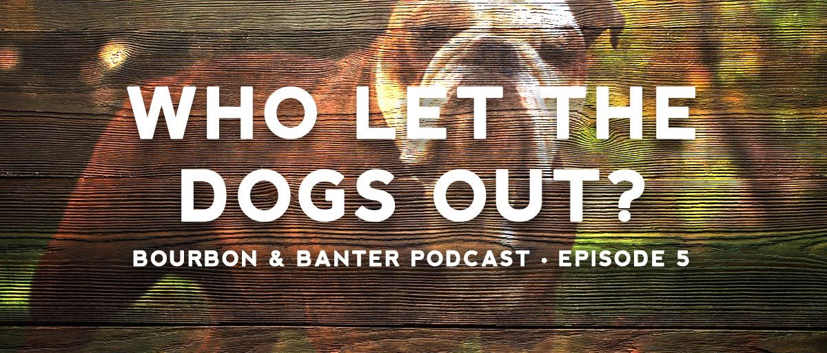 Who Let The Dogs Out Podcast Header