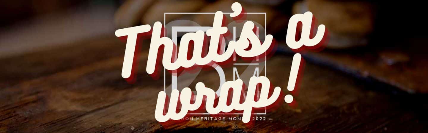 Bourbon Heritage Month – That's A Wrap Header