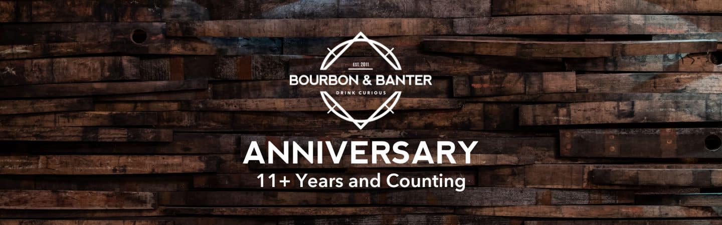 Bourbon & Banter Anniversary Header
