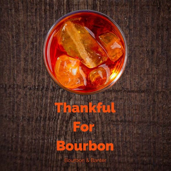 Thankful for Bourbon Image