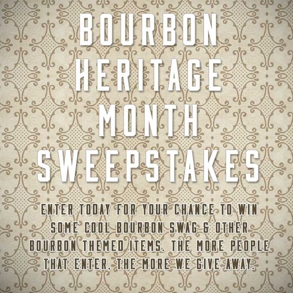 Bourbon Heritage Month Sweepstakes Image