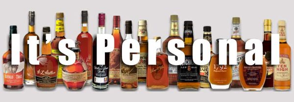 Bourbon: It’s Personal!
