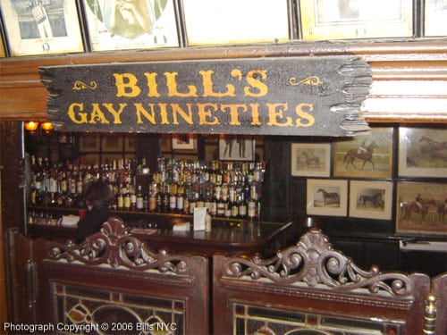 Bill's Gay Nineties Bill's Gay Nineties