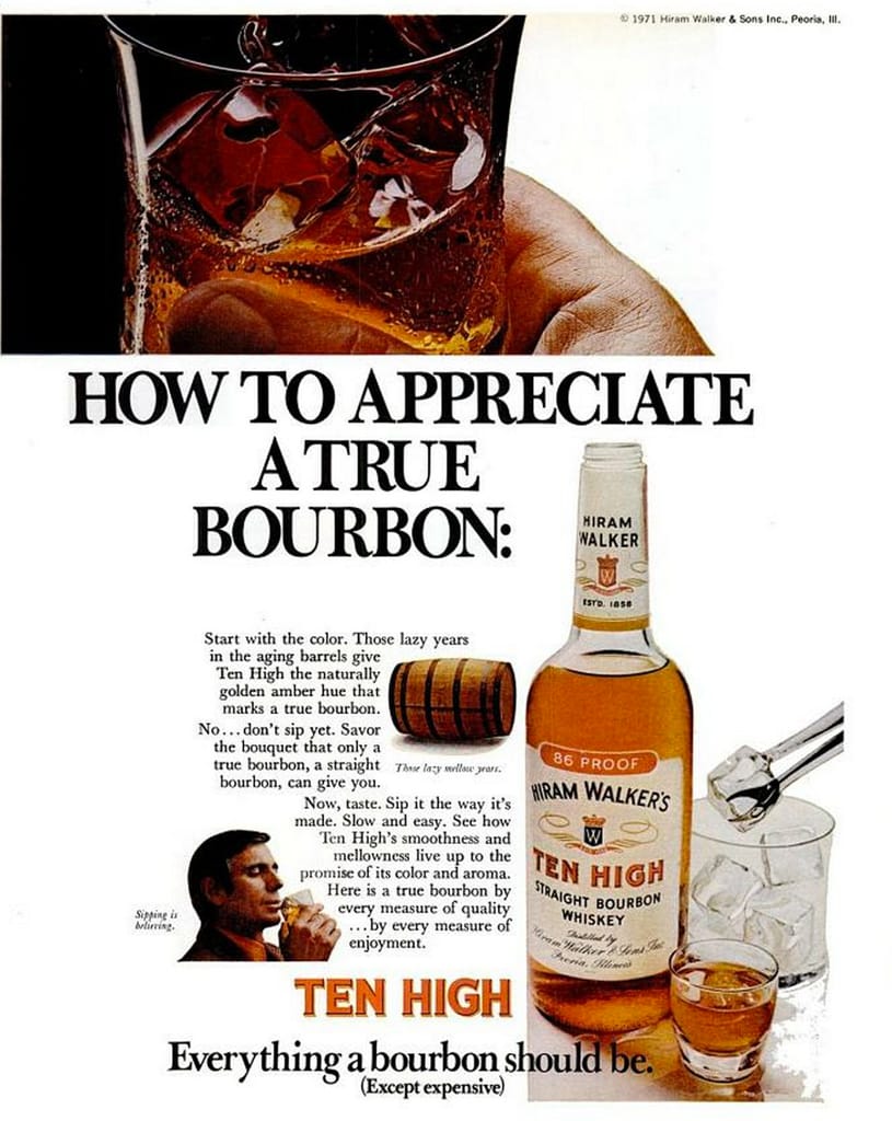 Ten High Bourbon Advertisement Circa 1971