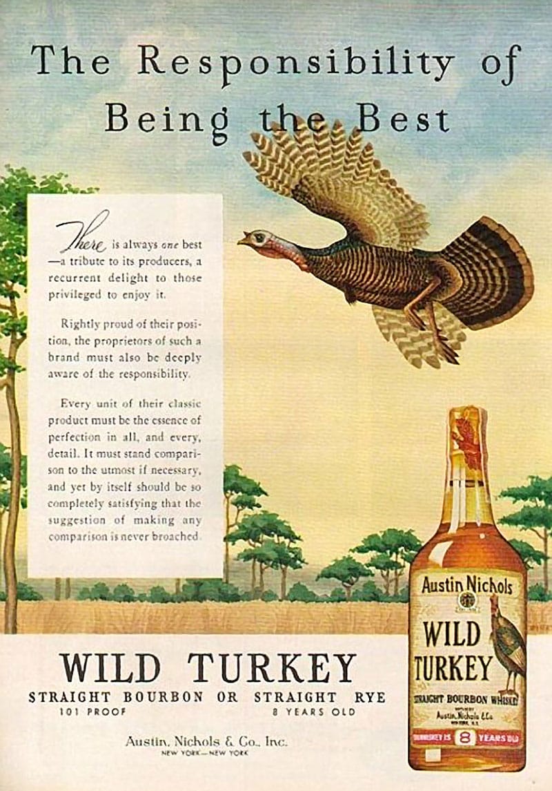 Wild Turkey Being The Best Circa1959