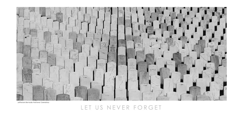 Let Us Never Forget – Memorial Day