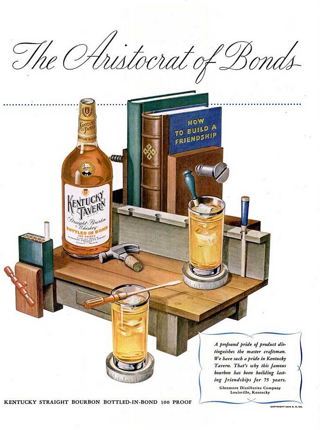 Kentucky Tavern Bourbon - The Aristocrat of Bonds